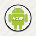 Aosp прошивка что это